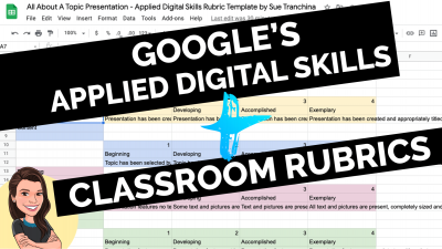 Google applied digital skills classroom rubrics